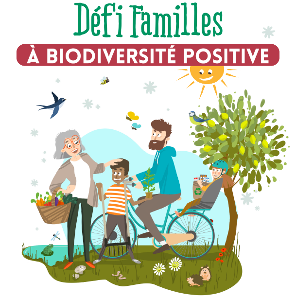 Le Défi Familles à biodiversité positive