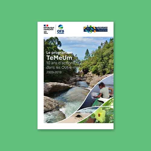 Le programme TeMeUm - 10 ans d'actions dans les Outre-mer (2009-2019)