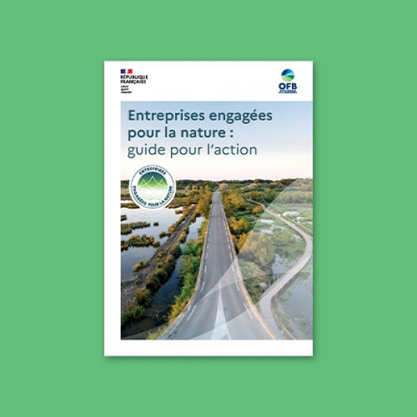 Entreprises engagées pour la nature : guide pour l'action