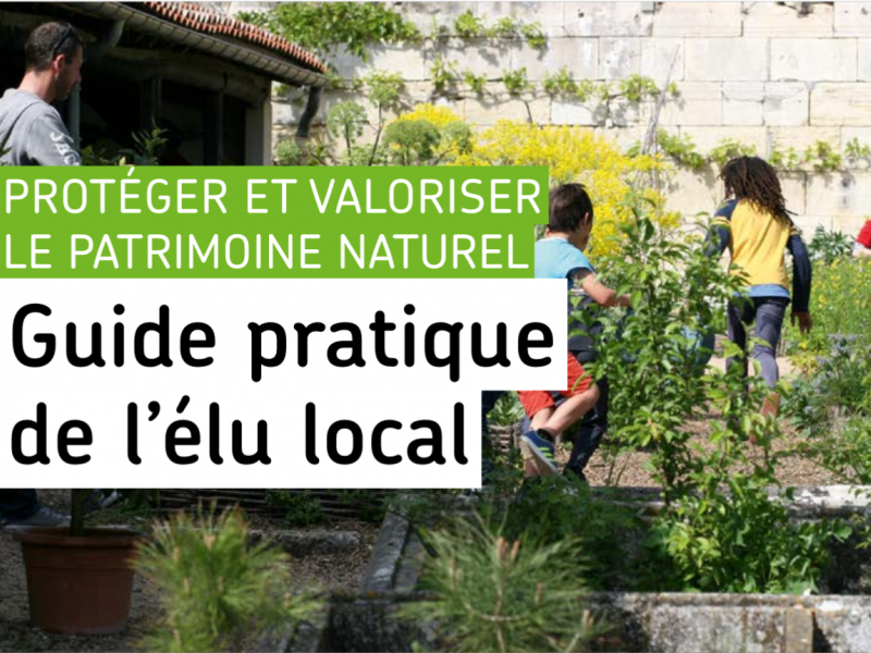 Couverture de la brochure : "Protéger et valoriser le patrimoine local, guide pratique de l'élu local"