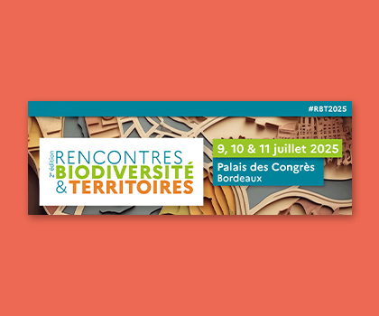 2e édition des Rencontres Biodiversité & Territoires